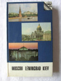 &quot;MOSCOU LENINGRAD KIEV. Guide&quot;, L. Doubinskaia, 1981. Carte noua, Alta editura