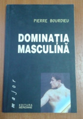 Dominatia masculina / Pierre Bourdieu foto