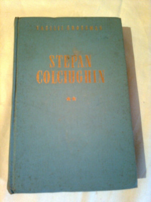 STEPAN COLCIUGHIN ~ VASILII GROSSMAN ( vol. 2 ) foto
