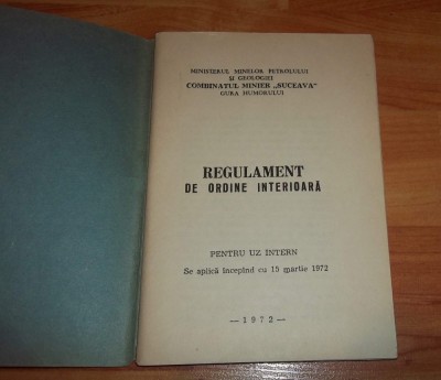 Combinatul Minier Suceava Gura Humorului regulament de ordine interioara 1972 foto