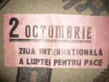 Afis Militant - 2 Decembrie Ziua Internationala a Luptei pt.Pace , L= 59 cm
