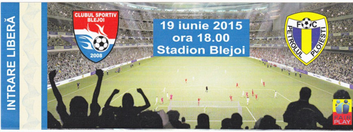 Bilet (invitatie) meci CS BLEJOI - PETROLUL PLOIESTI 19.06.2015 (meci amical)