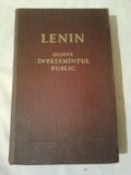 LENIN DESPRE INVATAMANTUL PUBLIC ~ ARTICOLE SI CUVANTARI