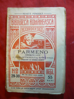 Publiu Terentiu Africanul - Parmeno -Ed.1908 trad.G.Cosbuc, Col. Bibl. Romaneas foto