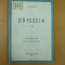 Homer Odiseea 12 canturi Bucuresti 1944 traducere limba elina Cezar Papacostea