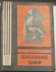 Volum - Carti - Col. FANTOMAS ( 432 ) - Gentlemanul Schiop foto