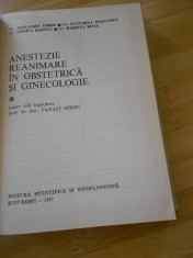 ALEXANDRU DOBRE--ANESTEZIE , REANIMARE IN OBSTETRICA SI GINECOLOGIE - 1977 foto