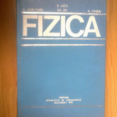 e4 Fizica - E. Luca, C. Ciubotariu, Gh. Zet, A. Vasiliu