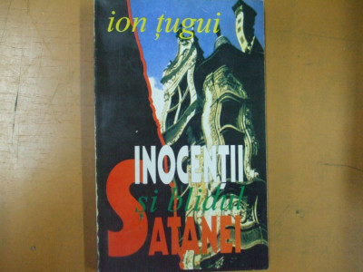 Ion Tugui Inocentii si blidul Satanei Bucuresti 1994 027 foto