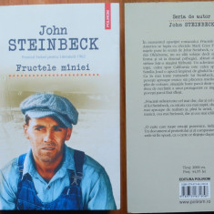 John Steinbeck , Fructele miniei , Editura Polirom , 2013 , noua