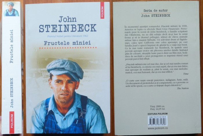 John Steinbeck , Fructele miniei , Editura Polirom , 2013 , noua