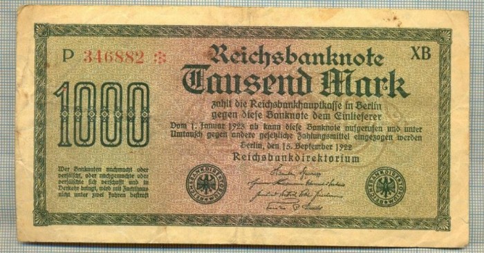 A 68 BANCNOTA-GERMANIA - 1000 MARK- anul 1922 -SERIA 346882 -starea care se vede