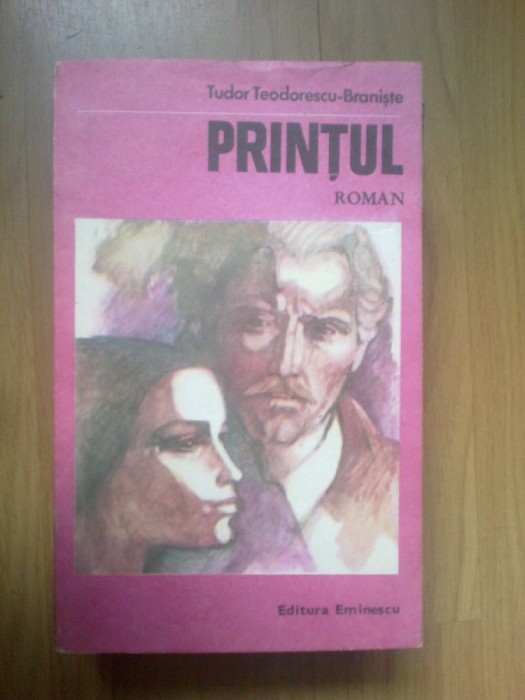 g1 Printul - Tudor Teodorescu-Braniste