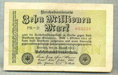 A 92 BANCNOTA-GERMANIA -10MILION MARK- anul 1923-SERIA053551-starea care se vede foto