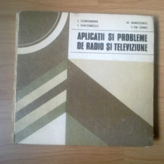 n4 Aplicatii si probleme de radio si televiziune - I. Constantin, etc