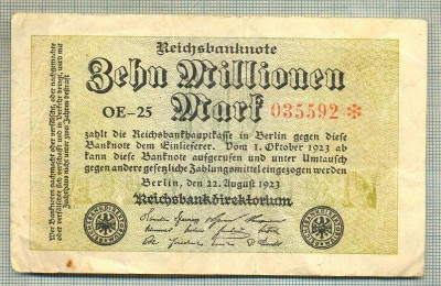 A 93 BANCNOTA-GERMANIA -10MILION MARK- anul 1923-SERIA035592-starea care se vede foto