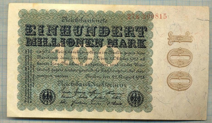 A 62 BANCNOTA-GERMANIA -100 MILION MARK- anul 1923 -SERIA.. -starea care se vede