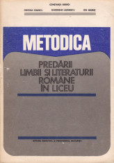 Constanta Barboi (coord.) - Metodica predarii limbii si literaturii romane in liceu - 550301 foto