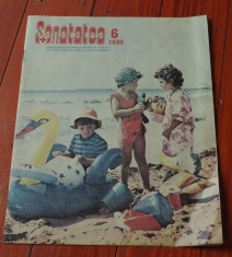 revista Sanatatea - nr 6 anul 1989 / 16 pagini !!! foto