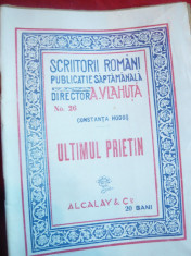 Constanta Hodos - Ultimul Prietin , inc.sec.XX - Prima Ed Ed. Alcalay foto