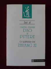 Lao Zi - Cartea despre Dao si putere - 551059 foto