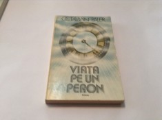 Octavian Paler - Viata pe un peron,RF4/4