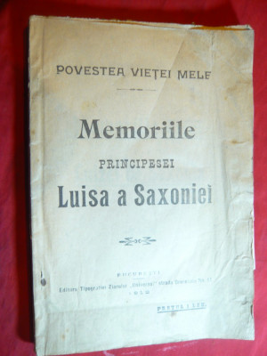 Principesa Luisa a Saxoniei - Memorii- Povestea vietei mele - Ed. 1912 foto