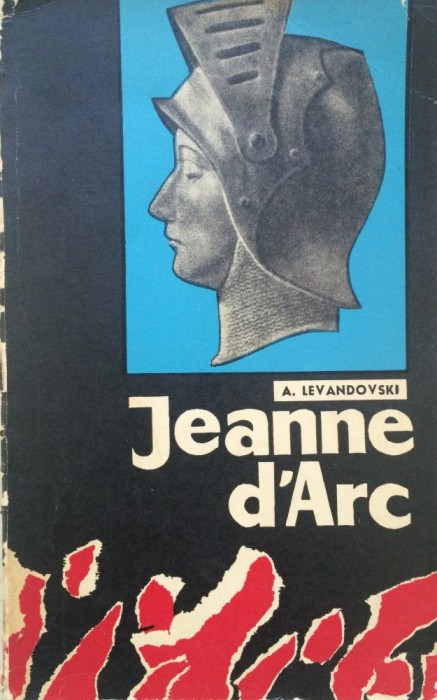 JEANNE D&#039;ARC - A. Levandovski