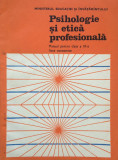 PSIHOLOGIE SI ETICA PROFESIONALA. MANUAL PENTRU CLASA A IX-A - Alecu, Bica