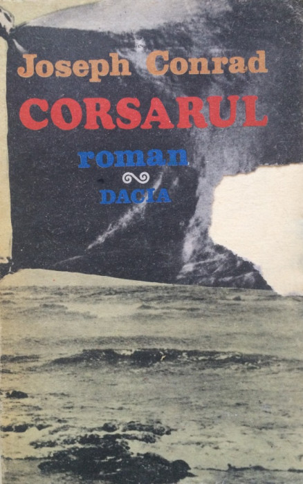 CORSARUL - Joseph Conrad