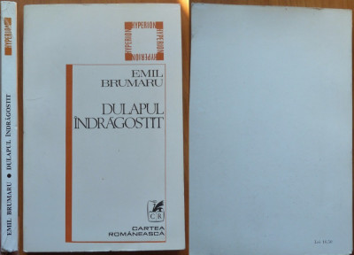 Emil Brumaru , Dulapul indragostit , Cartea Romaneasca , 1980 , editia 1 foto