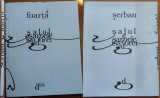 Serban Foarta , Salul , esarpele Isadorei , Editura Litera , 1978 , editia 1