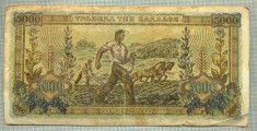A 243 BANCNOTA-GRECIA-5000 DRACHMAI- anul 1942 -SERIA 940274-starea care se vede