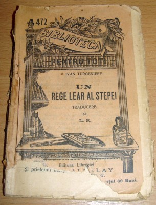 Un rege Lear al Stepei - Ivan Turgenieff foto