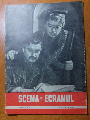 revista &amp;quot;scena si ecranul&amp;quot; noiembrie 1957 foto