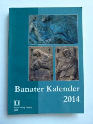 BANAT-CALENDARUL BANATULUI/BANATER KALENDER 2014, ADA KALEH, TIMISOARA/ ERDING foto