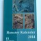 BANAT-CALENDARUL BANATULUI/BANATER KALENDER 2014, ADA KALEH, TIMISOARA/ ERDING