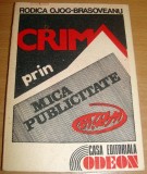 Crima prin mica publicitate - Rodica Ojog Brasoveanu, Rodica Ojog-Brasoveanu