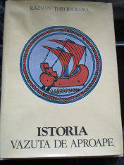 Istoria vazuta de aproape - Razvan Theodorescu foto