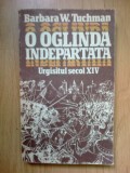 h1a O oglinda indepartata , urgisitul secol XIV - vol2 - Barbara Tuchman