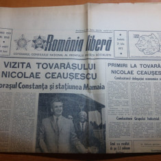 ziarul romania libera 21 iulie 1973- ceausescu in constanta si statiunea mamaia