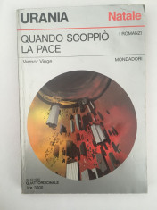 Quando scoppio la pace - Vernor Vinge foto