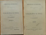 Cumpara ieftin Biblioteca stiintifica , St. Michailescu , Caldura si frig , Craiova , 1908