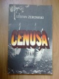 D4 Cenusa - Vol. III - Stefan Zeromski