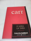 Cumpara ieftin J.L.CARR-O VARA LA TARA,COLECTIA COTIDIANUL