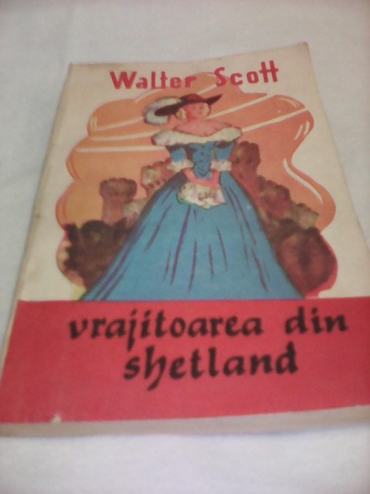 WALTER SCOTT-VRAJITOAREA DIN SHETLAND