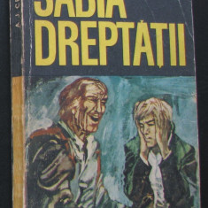 Volum - Carti - ( 1060 ) - SABIA DREPTATII - A. J. Cronin ( A6 )