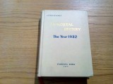 IMMORTAL HISTORY - THE YEAR 1932 - PyonGyang, Korea, 1977, 626 p.; lb. engleza