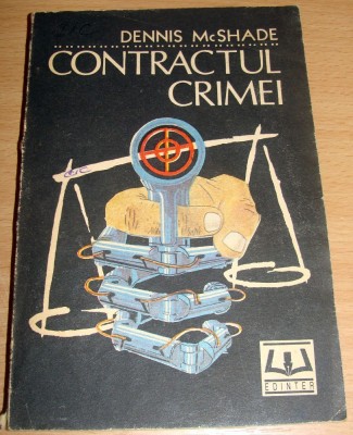 CONTRACTUL CRIMEI - Dennis McShade foto