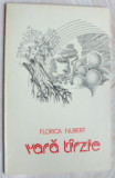 Cumpara ieftin FLORICA NUBERT-VARA TARZIE,VERSURI&#039;79/desene CORNELIU NICOLAE/dedicatie-autograf